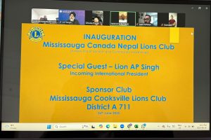 क्यानडामा “मिसिसागा क्यानडा नेपाल लायन्स क्लब” गठन, इन्टरनेशनल प्रेसीडेन्टद्वारा क्लबको उद्घाटन 